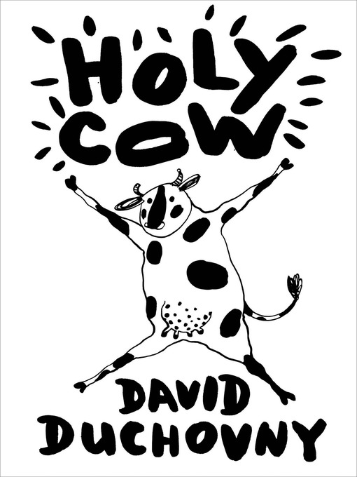 Title details for Holy Cow by David Duchovny - Wait list
